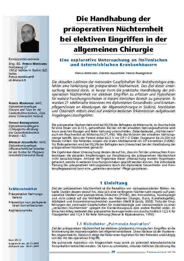 [doc_200104] Die Handhabung der präoperativen Nüchternheit bei elektiven Eingriffen in der allgemeinen Chirurgie – Eine explorative Untersuchung an italienischen und österreichischen Krankenhäusern