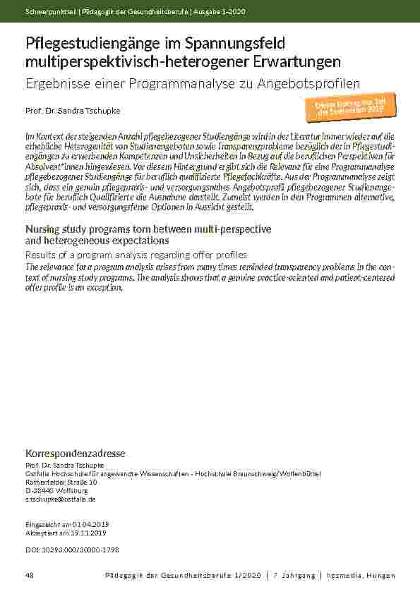 [doc_202146] Pflegestudiengänge im Spannungsfeld multiperspektivisch-heterogener Erwartungen. Ergebnisse einer Programmanalyse zu Angebotsprofilen.