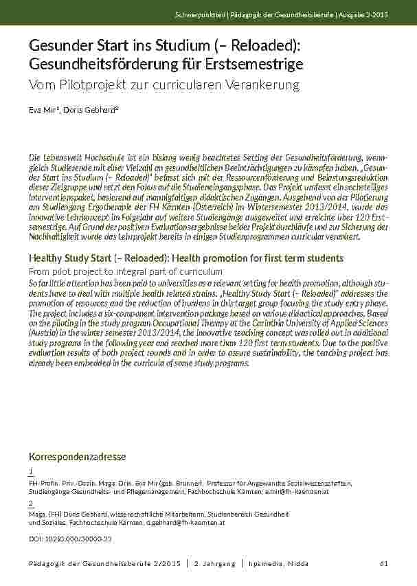 [doc_201924] Gesunder Start ins Studium (– Reloaded): Gesundheitsförderung für Erstsemestrige - Vom Pilotprojekt zur curricularen Verankerung