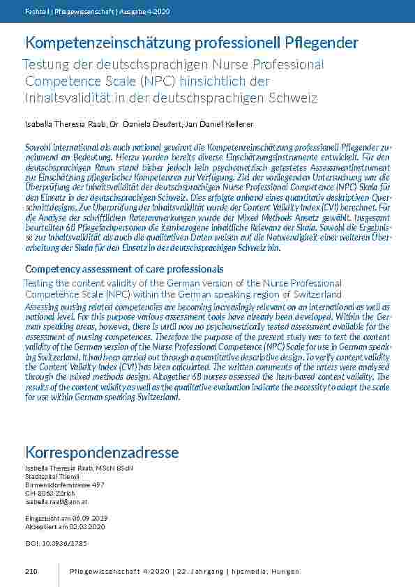 [doc_203464] Kompetenzeinschätzung professionell Pflegender: Testung der deutschsprachigen Nurse Professional Competence Scale (NPC) hinsichtlich der Inhaltsvalidität in der deutschsprachigen Schweiz.