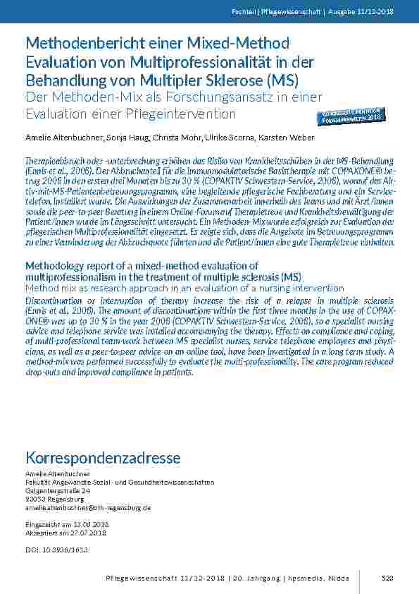 [doc_201730] Methodenbericht einer Mixed-Method Evaluation von Multiprofessionalität in der Behandlung von Multipler Sklerose (MS). Der Methoden-Mix als Forschungsansatz in einer Evaluation einer Pflegeintervention